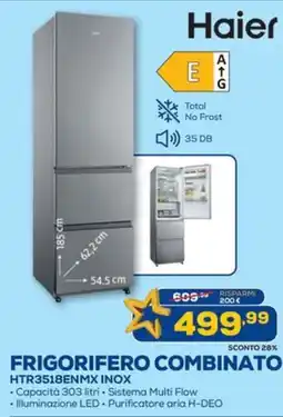 Euronics Haier FRIGORIFERO COMBINATO HTR3518ENMX INOX offerta