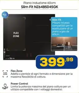 Euronics SAMSUNG Piano Induzione 60cm Slim Fit NZ64B5045GK offerta