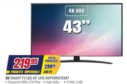 Trony XD SMART TV LED 43" UHD XDP43WU1ESAT offerta