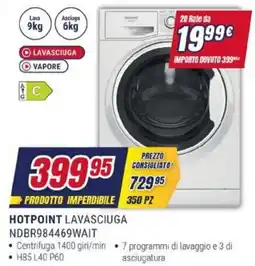 Trony HOTPOINT LAVASCIUGA NDBR984469WAIT offerta
