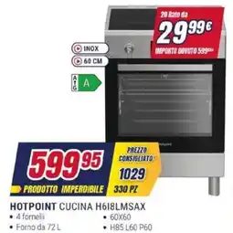 Trony HOTPOINT CUCINA H618LMSAX offerta