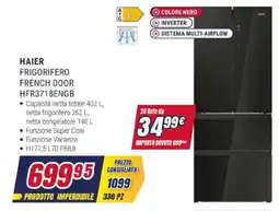 Trony HAIER FRIGORIFERO FRENCH DOOR HFR3718ENGB offerta