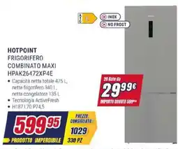 Trony HOTPOINT FRIGORIFERO COMBINATO MAXI HPAK26472XP4E offerta