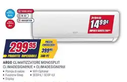 Trony ARGO CLIMATIZZATORE MONOSPLIT CLIMADESIGN09UE + CLIMADESIGN09UI offerta