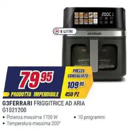Trony G3FERRARI FRIGGITRICE AD ARIA G1021200 offerta