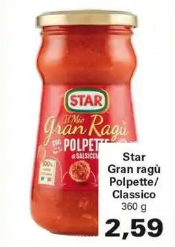 Alvama Star Gran ragù Polpette/ Classico offerta