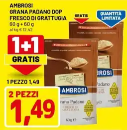 DPiù Ambrosi grana padano dop fresco di grattugia offerta