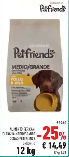 Conad Superstore Alimento per cani di taglia medio/grande CONAD PETFRIENDS offerta