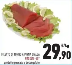 Conad Superstore Filetto di tonno a pinna gialla frozen -60° offerta