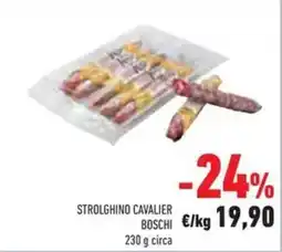 Conad Superstore Strolghino cavalier boschi offerta