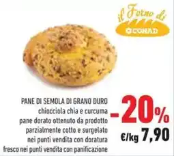 Conad Superstore Pane di semola di grano duro offerta