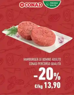 Conad Superstore Hamburger di bovino adulto CONAD PERCORSO QUALITÀ offerta