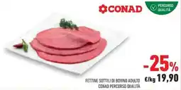 Conad Superstore Fettine sottili di bovino adulto CONAD PERCORSO QUALITÀ offerta