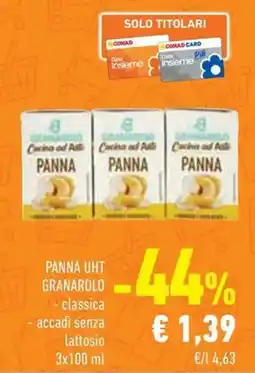 Conad Superstore Panna uht GRANAROLO offerta