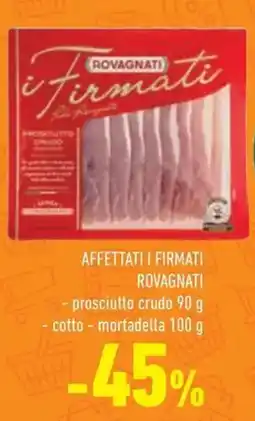 Conad Superstore Affettati i firmati ROVAGNATI offerta