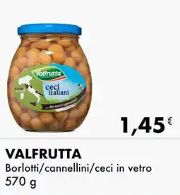 Iper Tosano VALFRUTTA Borlotti/cannellini/ceci in vetro offerta