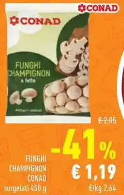 Conad Superstore Funghi champignon CONAD offerta