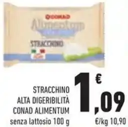 Conad Superstore Stracchino alta digeribilità CONAD ALIMENTUM offerta