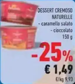 Conad Superstore Dessert cremoso NATURELLE offerta