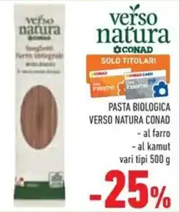 Conad Superstore Pasta biologica VERSO NATURA CONAD offerta
