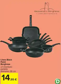 Carrefour Linea Black Point Borghese offerta