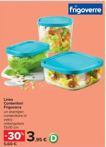 Carrefour Linea Contenitori Frigoverre offerta