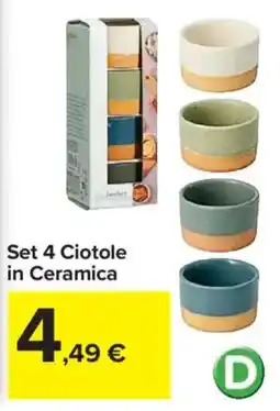Carrefour Set 4 Ciotole in Ceramica offerta