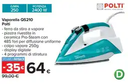 Carrefour Vaporella QS210 Polti offerta