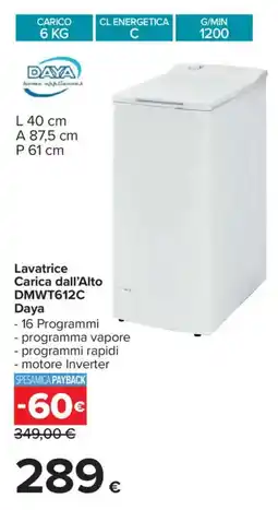 Carrefour Lavatrice Carica dall'Alto DMWT612C Daya offerta
