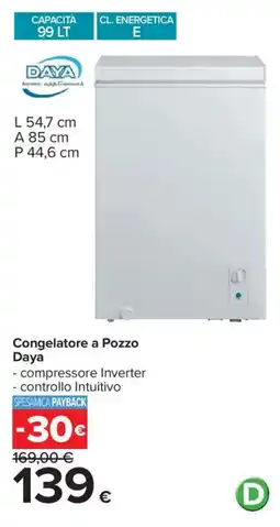 Carrefour Congelatore a Pozzo Daya offerta