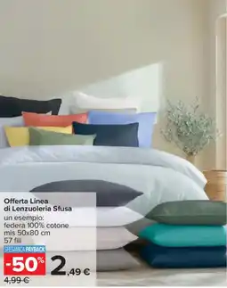 Carrefour Offerta Linea di Lenzuoleria Sfusa offerta