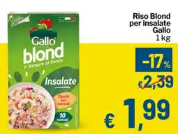 Qui Discount Riso Blond per insalate Gallo offerta