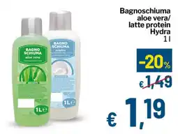 Qui Discount Bagnoschiuma aloe vera/ latte protein Hydra offerta