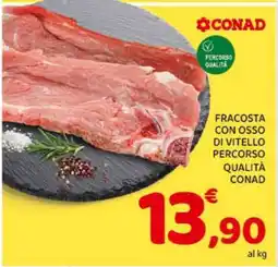 Conad Fracosta con osso di vitello Percorso Qualità Conad offerta