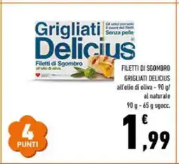 Conad FILETTI DI SGOMBRO GRIGLIATI DELICIUS offerta