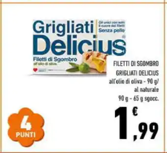 Conad FILETTI DI SGOMBRO GRIGLIATI DELICIUS offerta