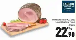 Conad Superstore Culatta al forno alle erbe SAPORI&DINTORNI CONAD offerta