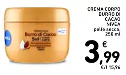 Spazio Conad Crema corpo burro di cacao NIVEA pelle secca offerta