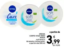 Spazio Conad Crema corpo-viso-mani NIVEA nutriente o idratante rinfrescante, a partire da offerta