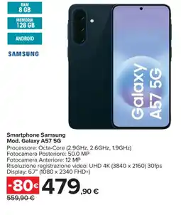 Carrefour Smartphone Samsung Mod. Galaxy A57 5G offerta