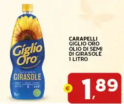 Extra Supermercati Carapelli giglio oro olio di semi di girasole offerta