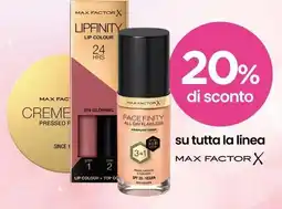 Acqua & Sapone su tutta la linea MAX FACTOR X offerta