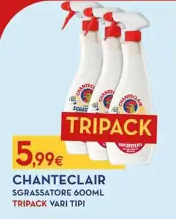 Proshop Chanteclair sgrassatore 600ml tripack offerta