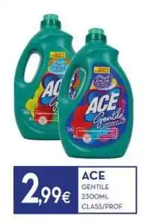 Proshop Ace gentile class/prof offerta