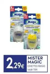 Proshop Mister magic 29€ ovetto frigo offerta