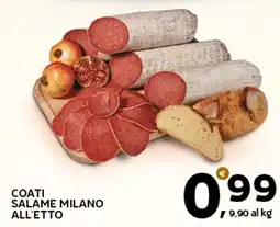 Extra Supermercati Coati salame milano all'etto offerta