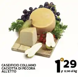 Extra Supermercati Caseificio colliano caciotta di pecora all'etto offerta