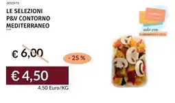Prezzemolo e Vitale Le selezioni p&v contorno mediterraneo offerta