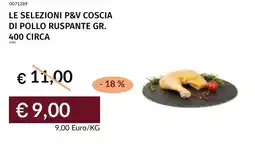 Prezzemolo e Vitale Le selezioni p&v coscia di pollo ruspante offerta