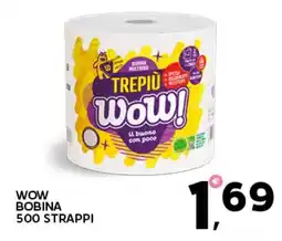 Extra Supermercati Wow bobina 500 strappi offerta